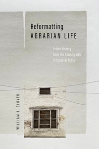 Abbildung von: Reformatting Agrarian Life - Stanford University Press