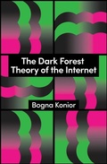 Cover: The Dark Forest Theory of the Internet - Wiley