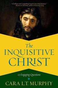 Enlarge image Cover: The Inquisitive Christ - FAITHWORDS