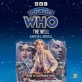 Cover: Doctor Who: The Well - BBC Physical Audio