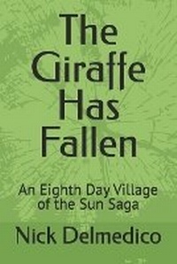 Enlarge image Cover: The Giraffe Has Fallen - Halfabook.com