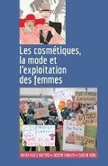 Cover: Les Cosmetiques, La Mode Et l'Exploitation Des Femmes - Pathfinder Press