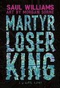 Cover: Martyr Loser King - First Second