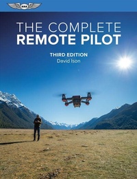 Enlarge image Cover: The Complete Remote Pilot - Aviation Supplies & Academics