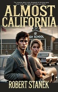 Cover: Almost California - Big Blue Sky Press