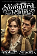 Cover: Songbird in the Rain - Big Blue Sky Press