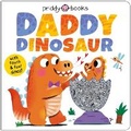 Cover: Daddy Dinosaur - Priddy Books Us