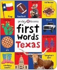 Enlarge image Cover: First Words Texas - Priddy Books Us