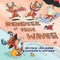 Cover: Reindeer Make Waves! - Linda Denning