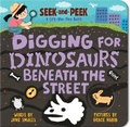 Cover: Digging for Dinosaurs: Beneath the Street - Sourcebooks Explore