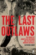 Cover: The Last Outlaws - Simon + Schuster LLC