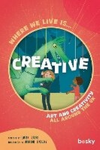 Enlarge image Cover: Where we live is creative - Bosky Publishing