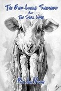 Cover: The Ever-Loving Shepherd and the Small Lamb - White Rocks Publishing
