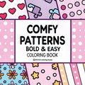 Cover: Bold & Easy Comfy Patterns Coloring Book - Revive Classics