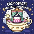 Cover: Bold & Easy Cozy Spaces Coloring Book - Revive Classics