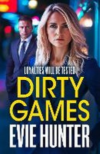 Enlarge image Cover: Dirty Games - Boldwood Books Ltd