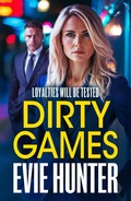Cover: Dirty Games - Boldwood Books Ltd