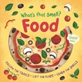 Cover: What's That Smell? Food - Igloo Books