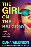 Cover: The Girl on the Balcony - Boldwood Books Ltd