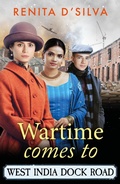 Cover: Wartime Comes to West India Dock Road - Boldwood Books Ltd
