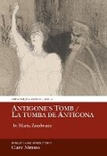 Cover: Antigone's Tomb / La tumba de Antigona - Liverpool University Press