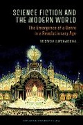 Cover: Science Fiction and the Modern World - Liverpool University Press