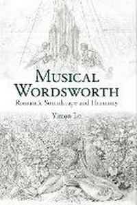 Enlarge image Cover: Musical Wordsworth - Liverpool University Press