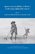 Cover: Sports and sociability in Britain in the long eighteenth century - Voltaire Foundation