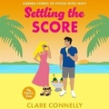 Cover: Settling the Score - Boldwood Books Ltd