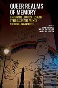 Enlarge image Cover: Queer Realms of Memory - Liverpool University Press