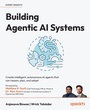 Cover: Building Agentic AI Systems - Packt Publishing