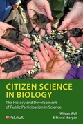 Cover: Citizen Science in Biology - Pelagic Publishing