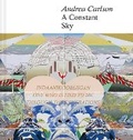 Cover: Andrea Carlson: A Constant Sky - Scala Publishers Ltd
