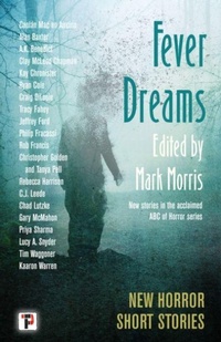 Enlarge image Cover: Fever Dreams - Flame Tree Press