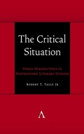 Cover: The Critical Situation - Anthem Press