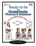 Cover: Ready to Go with Grassroots Phonics & Grammar K2 - Scribes Ltd.