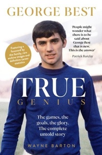 Enlarge image Cover: True Genius: George Best - Reach Sport