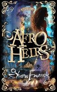 Abbildung von: The AfroHeirs of Afrotopia - Heirytale Publishing