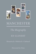 Cover: Manchester : The Biography - Great Northern Books Ltd