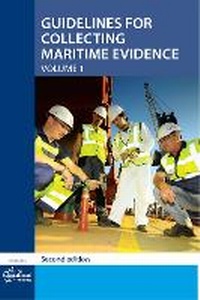 Abbildung von: Guidelines for Collecting Maritime Evidence: 1 - The Nautical Institute