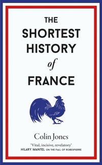 Bild: The Shortest History of France - Old Street Publishing