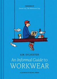 Abbildung von: An Informal Guide to Workwear - Batsford