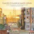 Cover: Cuando el Mundo Se Quedo Callado - Inspirebytes Omni Media LLC