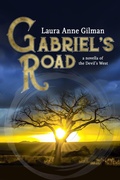 Cover: Gabriel's Road : A Novella of the Devil's West - Laura Anne Gilman