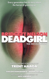Enlarge image Cover: Deadgirl - Encyclopocalypse Publications