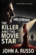 Cover: The Killer and The Movie Star - Burning Bulb Publishing