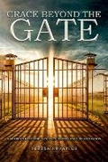 Cover: Grace Beyond the Gate - Hemingway Publishers
