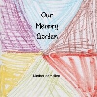 Abbildung von: Our Memory Garden - Stillwater River Publications
