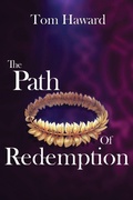 Cover: The Path of Redemption - Cinnabar Moth Publishing LLC