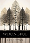 Cover: Wrongful - Sagging Meniscus Press